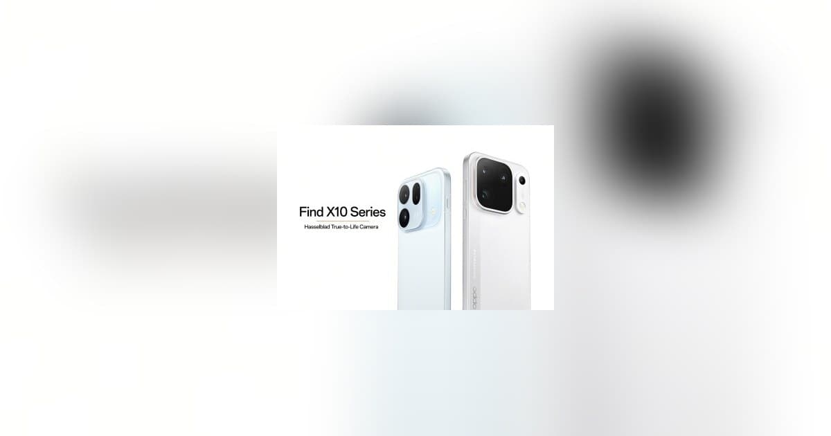 OPPO Launches Find X10 Series Globally with Triple 200MP Camera and AI-Powered ColorOS 17