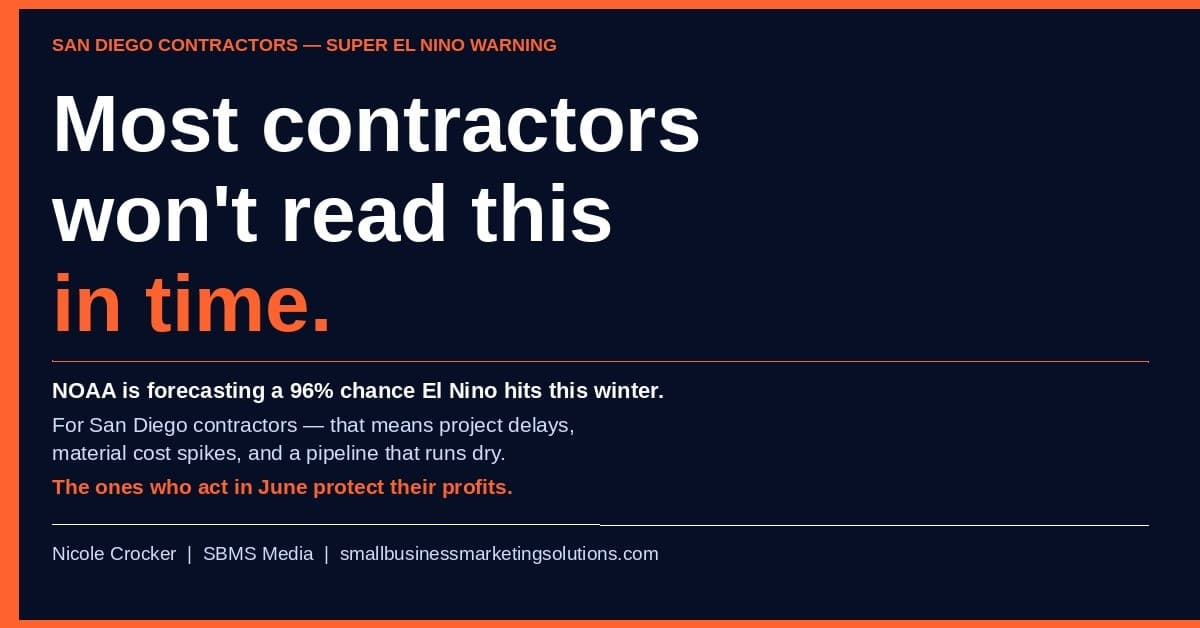 SBMS Media Advises San Diego Contractors to Prepare for El Niño Now