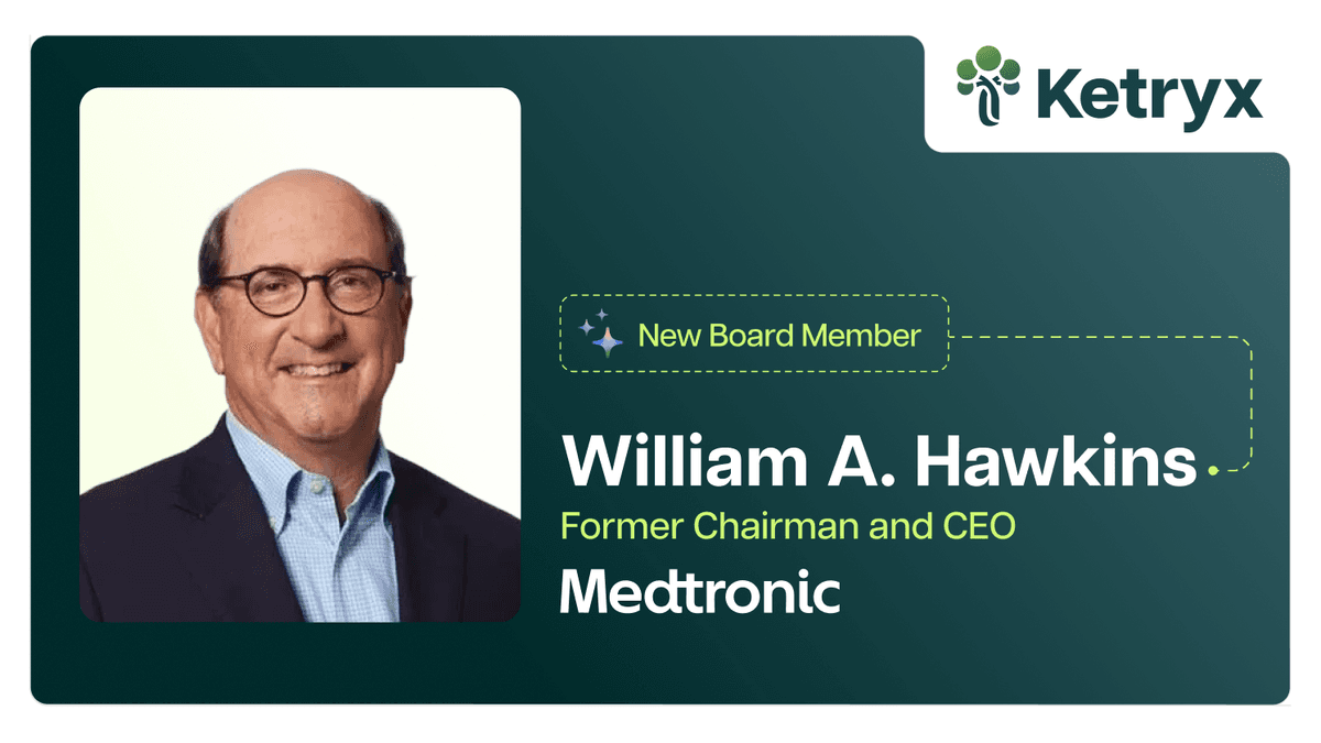 Former Medtronic CEO Bill Hawkins Joins Ketryx Board to Address AI Compliance in Life Sciences