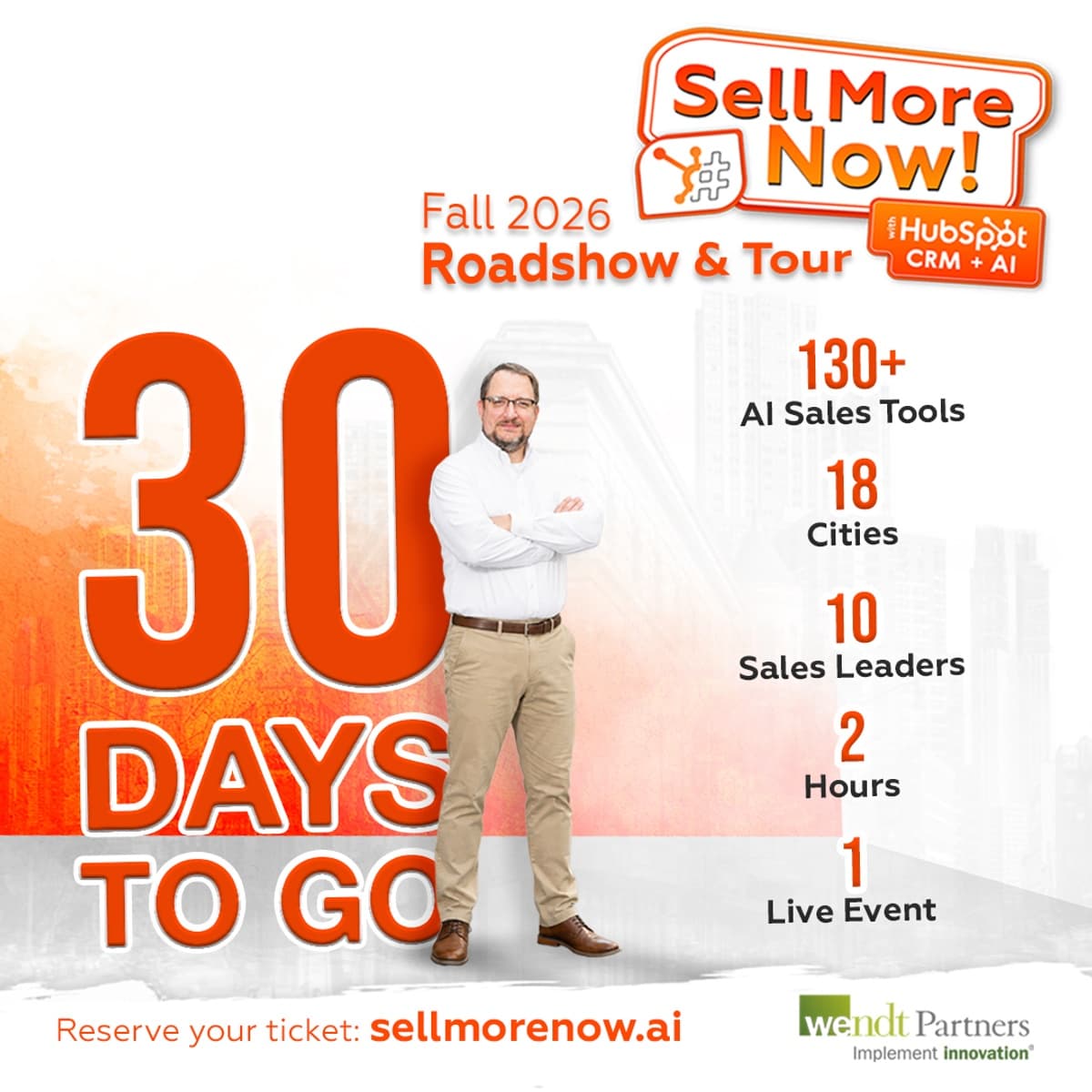HubSpot Elite Partner Wendt Partners Launches 'Sell More Now' CRM and AI Roadshow for B2B Sales Leaders