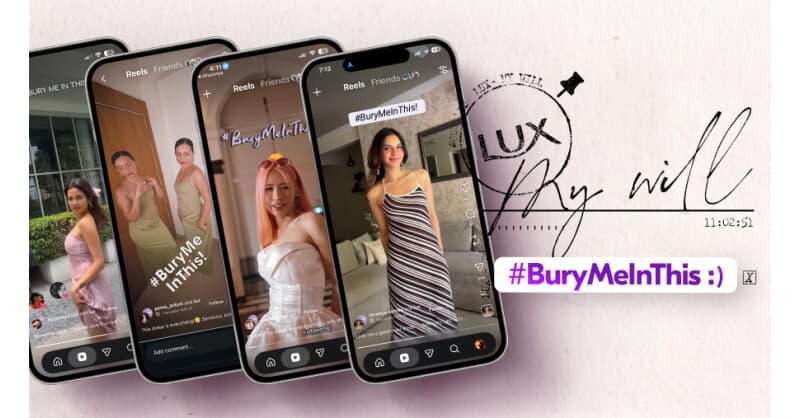 LUX Launches #LUXMyWill to Transform Viral 'Bury Me In This' Trend into Legal Style Declarations