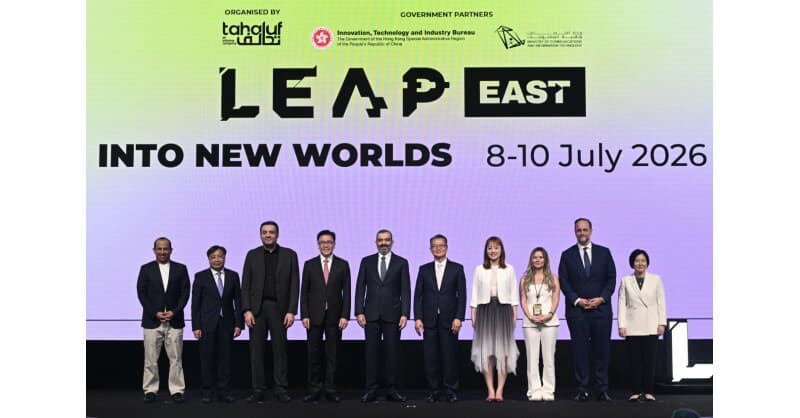 Inaugural LEAP East in Hong Kong Draws 35,000 Global Innovators, Strengthens Saudi-Hong Kong Ties