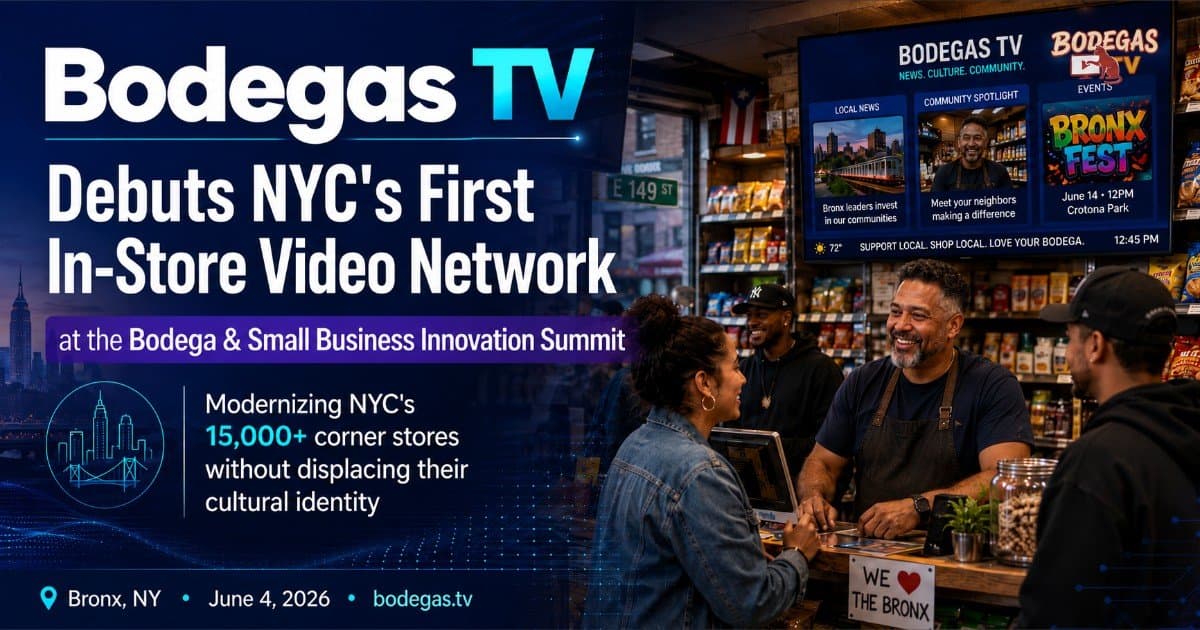 Bodegas TV Launches NYC's First In-Store Video Network at Innovation Summit, Aims to Modernize Corner Stores