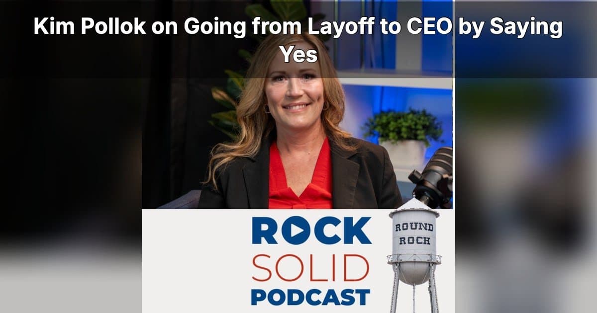 From Layoff to CEO: Kim Pollok Shares HR Insights in Rock Solid Podcast Episode 79
