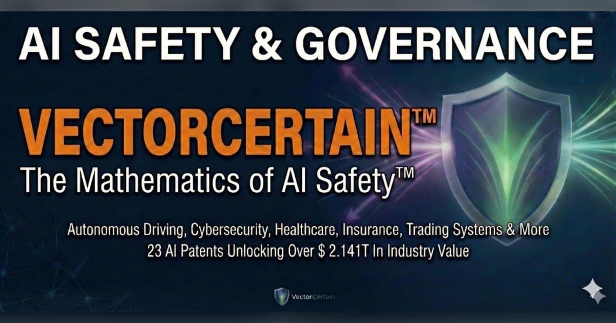 VectorCertain Unveils Pre-Execution Governance Model to Counter Autonomous AI Attacks