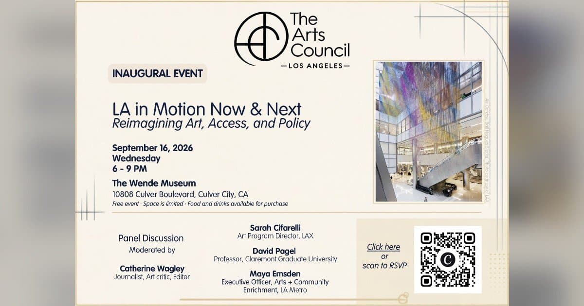Arts Council of Greater Los Angeles Relaunches as Independent Nonprofit with Inaugural Event at Wende Museum
