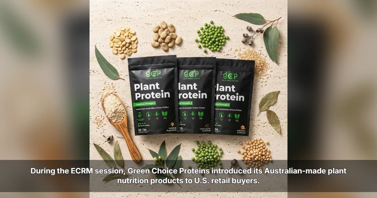 Green Choice Proteins Completes ECRM Meetings, Accelerates U.S. Market Entry
