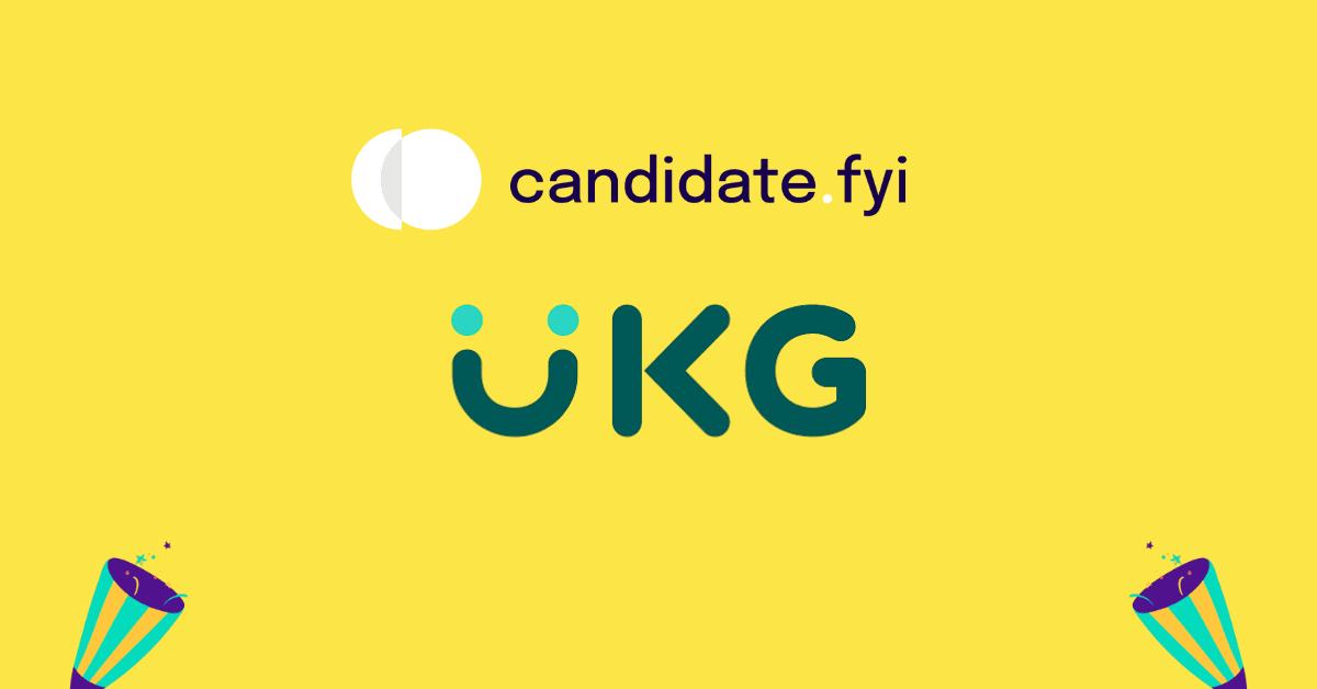 candidate.fyi and UKG Forge Technology Partnership to Enhance Hiring Efficiency