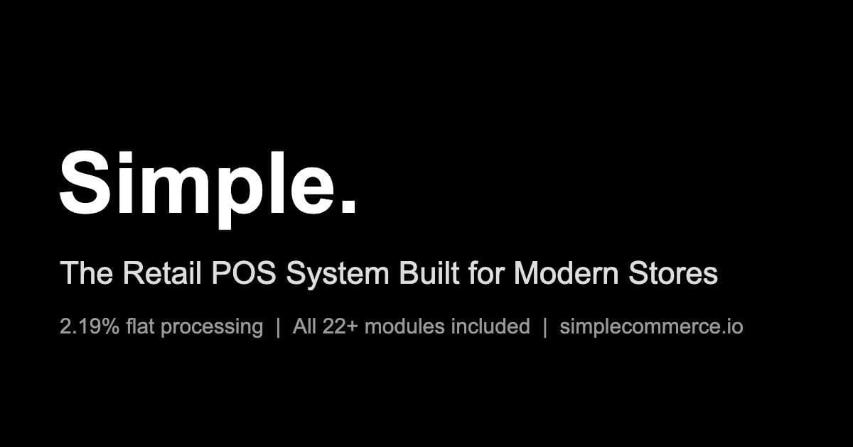 Simple Launches All-in-One Retail POS with Flat-Rate Pricing and No Per-Transaction Fees
