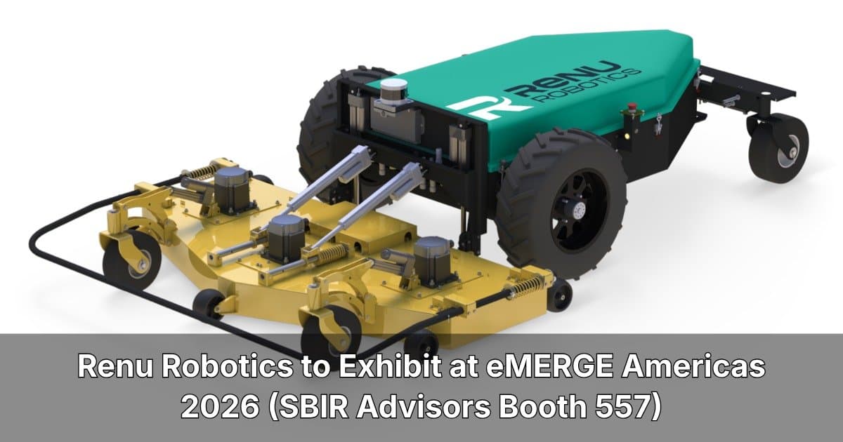 Renu Robotics to Demonstrate Autonomous Mowing Platform at eMERGE Americas 2026 Conference