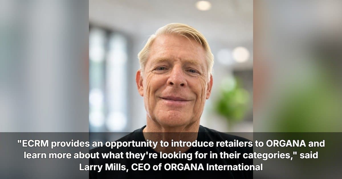 ORGANA International Leverages ECRM Feedback to Drive U.S. Retail Expansion